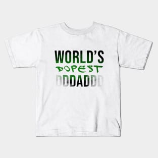 World's dopest dad Kids T-Shirt